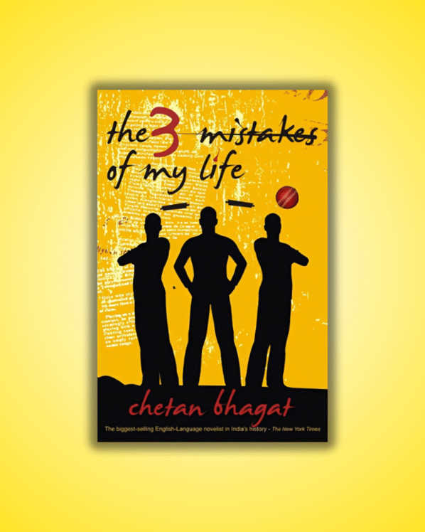 Three mistake of my life