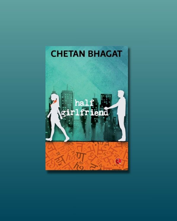 Half Girlfriend book